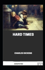 Hard Times (Annotated)