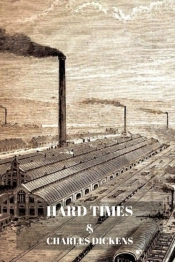 Hard Times By Charles Dickens