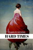 Hard Times By Charles Dickens