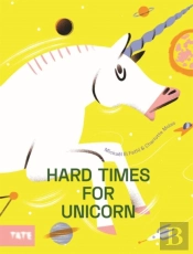 Hard Times For Unicorn