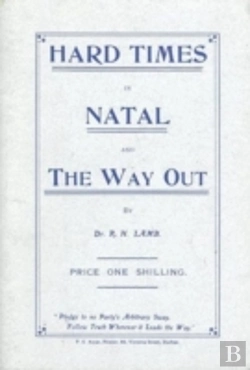 Bertrand.pt - Hard Times In Natal And The Way Out (1908)