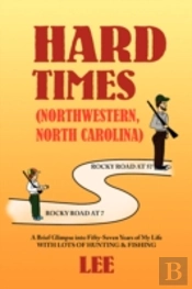 Hard Times (Northwestern, North Carolina)