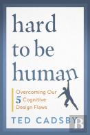 Hard To Be Human