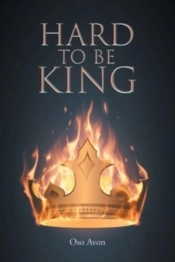 Hard To Be King