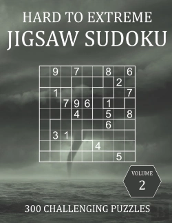 Bertrand.pt - Hard To Extreme Jigsaw Sudoku - 300 Challenging Puzzles - Volume 2