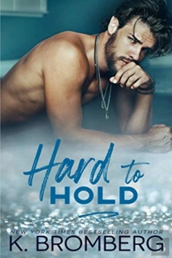 Bertrand.pt - Hard To Hold (The Play Hard Series Book 2)