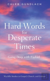 Hard Words For Desperate Times