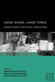 Hard Work, Hard Times