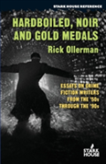 Hardboiled, Noir And Gold Medals