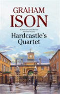 Hardcastle'S Quartet: A Police Procedural Set At The End Of World War One