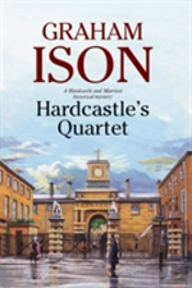 Hardcastle'S Quartet: A Police Procedural Set At The End Of World War One