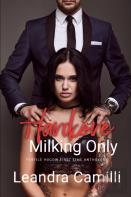 Hardcore Milking Only