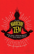 Hardcore Zen