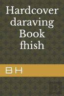 Hardcover Daraving  Book Fhish
