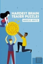 Hardest Brain Teaser Puzzles