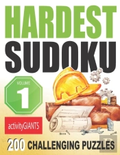 Hardest Sudoku Volume 1 200 Challenging Puzzles