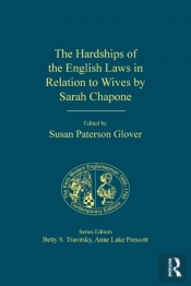 Hardships Of The English Laws In Relation To Wives By Sarah Chapone