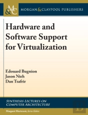 Hardware And Software Support For Virtualization