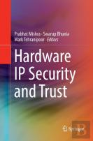 Hardware Ip Security And Trust