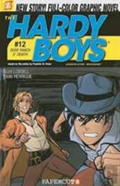 Hardy Boys #12: Dude Ranch O' Death!