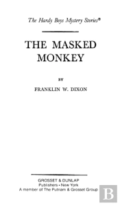 Hardy Boys 51: The Masked Monkey
