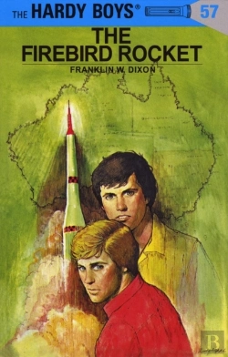 Bertrand.pt - Hardy Boys 57: The Firebird Rocket
