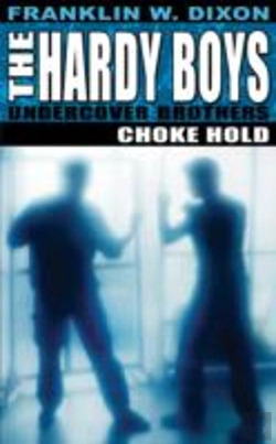 Bertrand.pt - Hardy Boys: Choke Hold