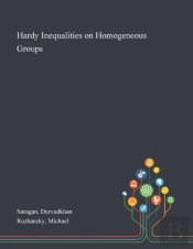 Hardy Inequalities On Homogeneous Groups