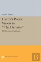 Hardy'S Poetic Vision In The Dynasts