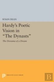 Hardy'S Poetic Vision In The Dynasts