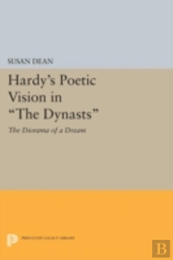 Bertrand.pt - Hardy'S Poetic Vision In The Dynasts