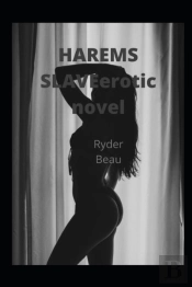 Harems Slaveerotic Novel