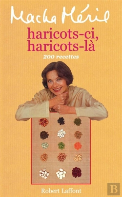 Bertrand.pt - Haricots-Ci, Haricots-Là, 200 Recettes