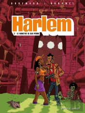 Harlem - Tome 02 : Le Monstre De San Pedro