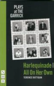 Harlequinade & All On Her Own