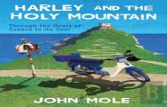 Harley And The Holy Mountain