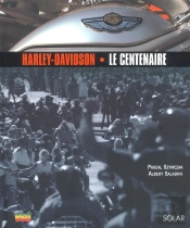 Harley ; Le Centenaire