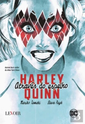 Harley Quinn - Através do Espelho