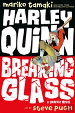 Bertrand.pt - Harley Quinn: Breaking Glass