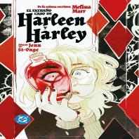 Harley Quinn: El Extraño Caso De Harleen Y Harley