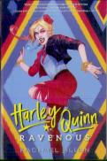 Harley Quinn: Ravenous