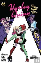 Harley Quinn: The Animated Series - The Eat. Bang! Kill Tour Vol. 1