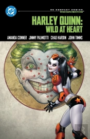Harley Quinn: Wild At Heart