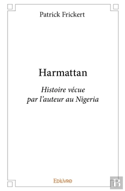 Bertrand.pt - Harmattan : Histoire Vécue Par L'Auteur Au Nigeria
