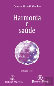 Harmonia e Saúde