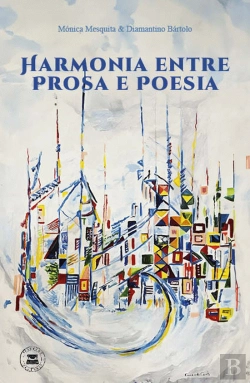 Bertrand.pt - Harmonia entre prosa e poesia 