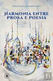 Harmonia entre prosa e poesia 