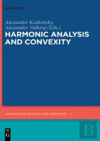 Harmonic Analysis And Convexity