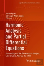 Harmonic Analysis And Partial Differential Equations