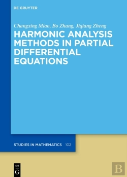 Bertrand.pt - Harmonic Analysis Methods In Partial Differential Equations